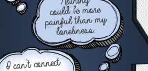 nothing can be more painful than loneliness